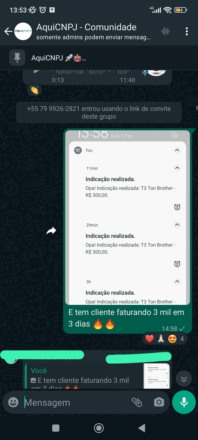 Cliente relatando 3 mil em 3 dias